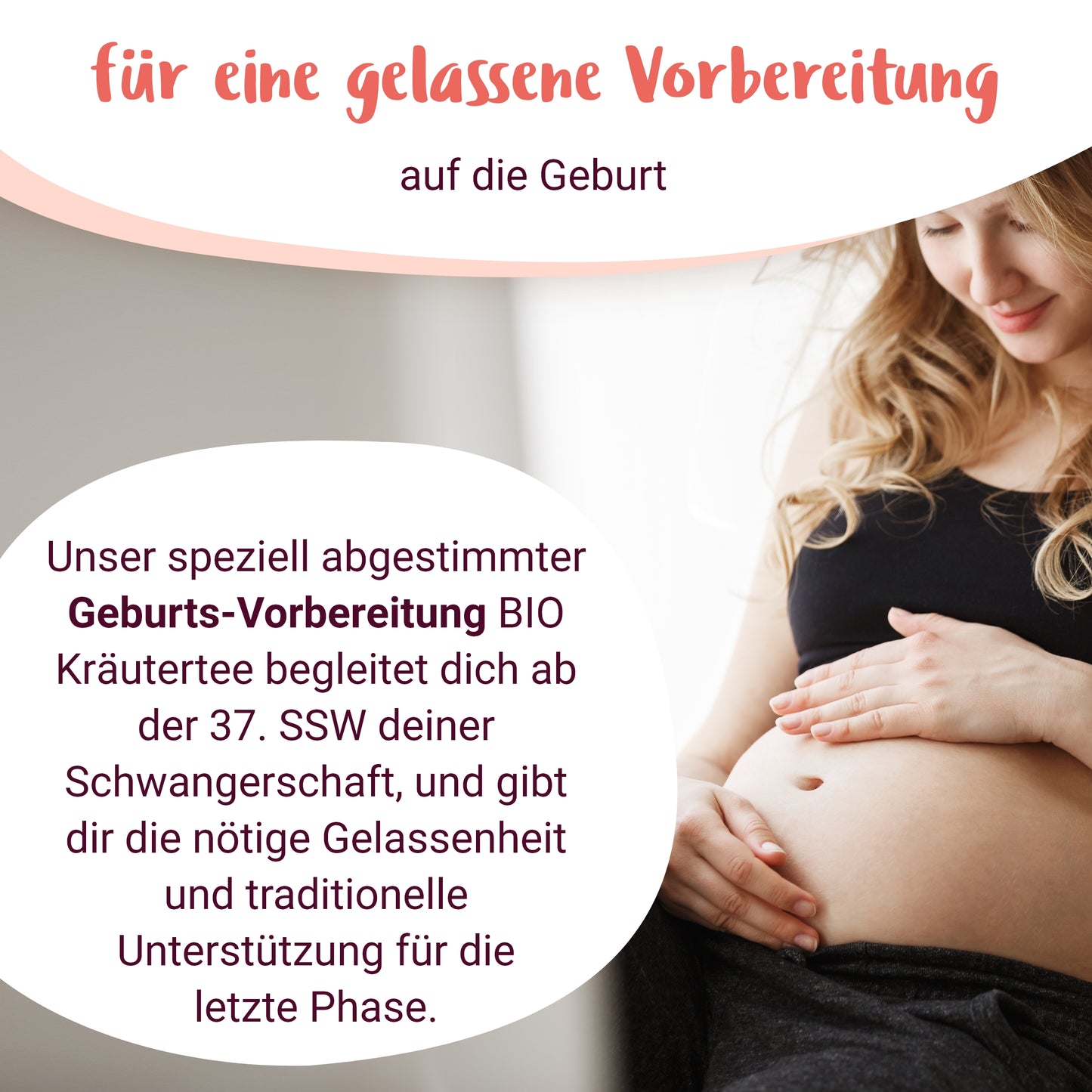 Geburtsvorbereitung - BIO Schwangerschaftstee